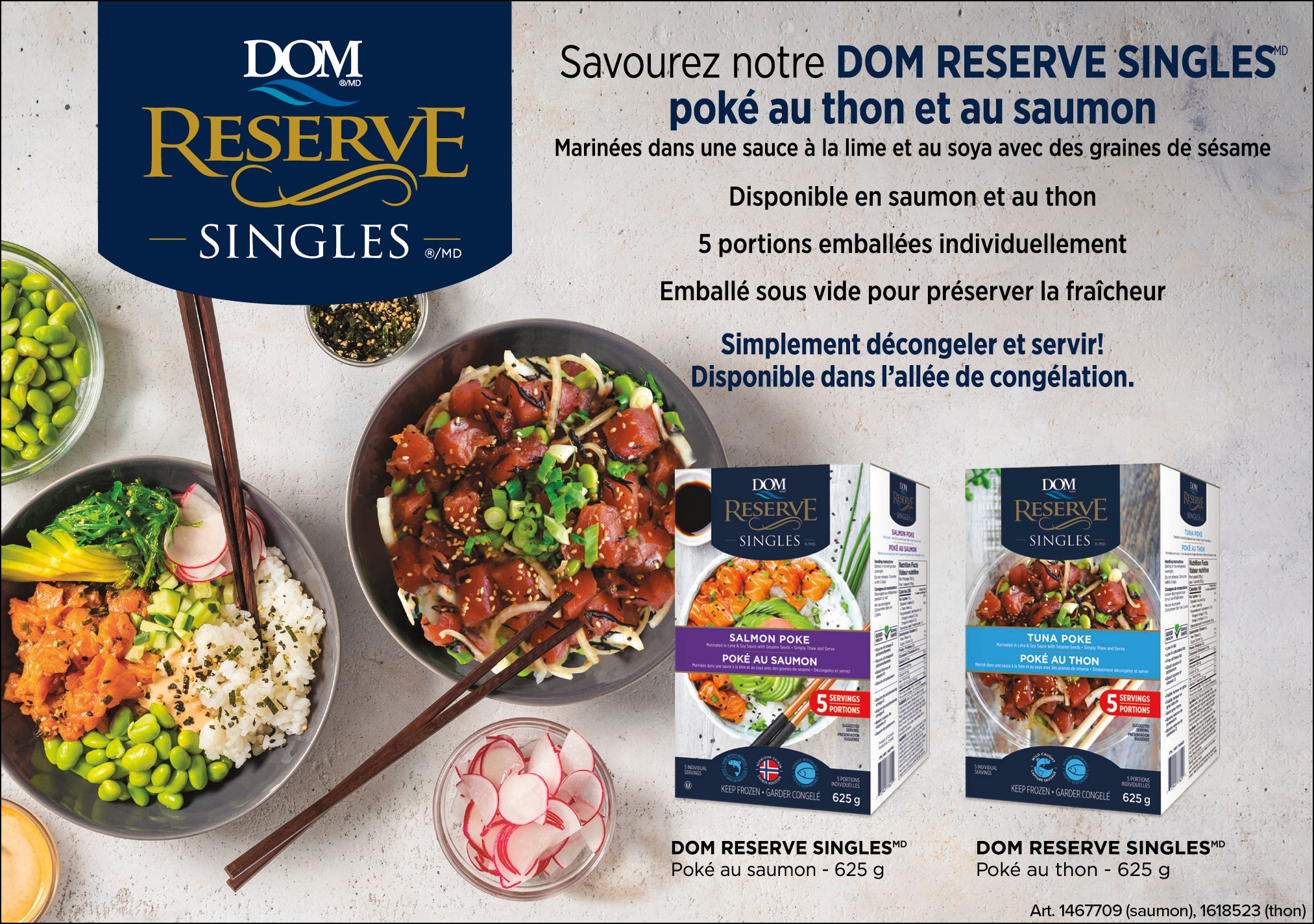 Publicité pour les poke bowls au poulet et au saumon DOM Reserve Singles, prêts à servir. Disponibles au supermarché