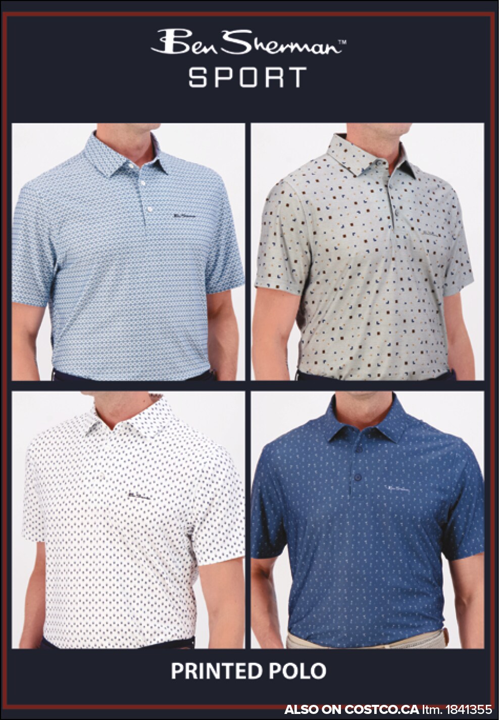 Ad for Ben Sherman sport printed polo shirts in various patterns, available on Costco.ca