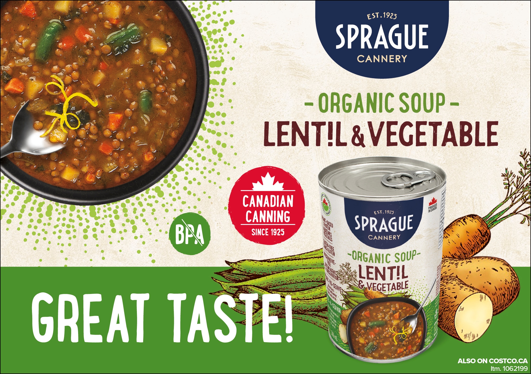 Ad for Sprague Organic Lentil and Vegetable Soup, featuring a bowl of soup and canned product, with "Great Taste!" slogan