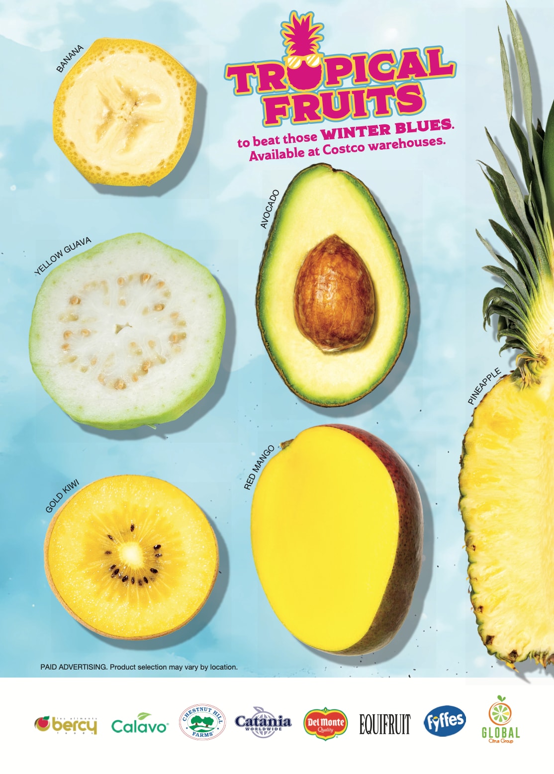 Ad for tropical fruits including guava, avocado, pineapple, and other fruits, available at Costco, set against a blue sky background