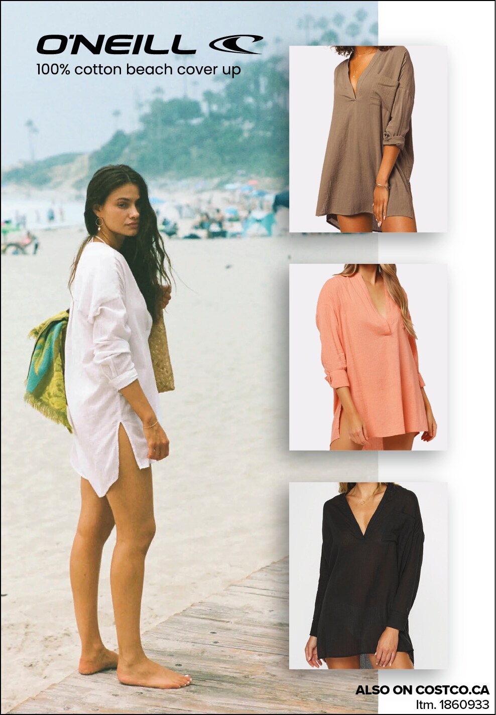 Ad for O'Neill cotton beach cover-ups, featuring models in different styles, available on Costco.ca