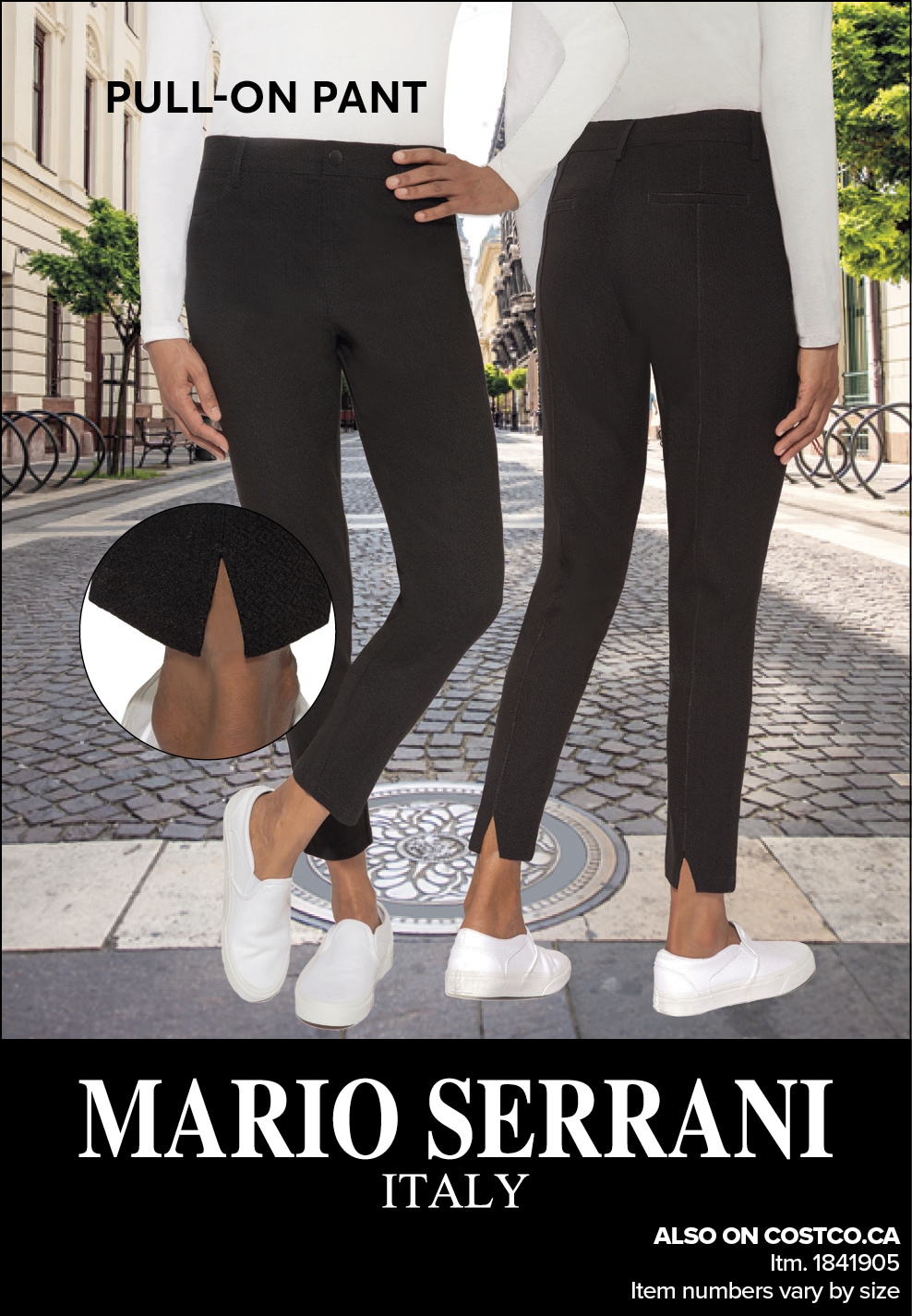 Ad for Mario Serrani Italy pull-on pants, showing two women walking in a street, one highlighted detailing, available on Costco.ca