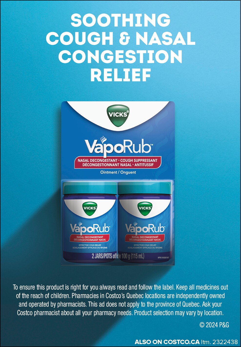 Ad for Vicks VapoRub featuring two jars against a blue background, promoting cough and nasal congestion relief