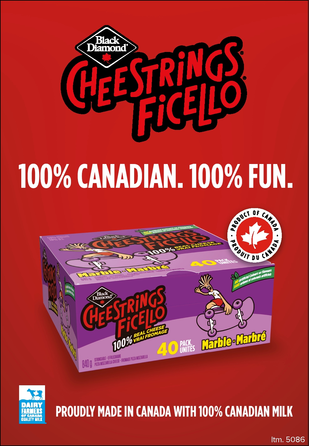 Ad for Black Diamond Cheestrings Ficello, "100% Canadian. 100% Fun.", 40-pack marble cheese strings, made with Canadian milk