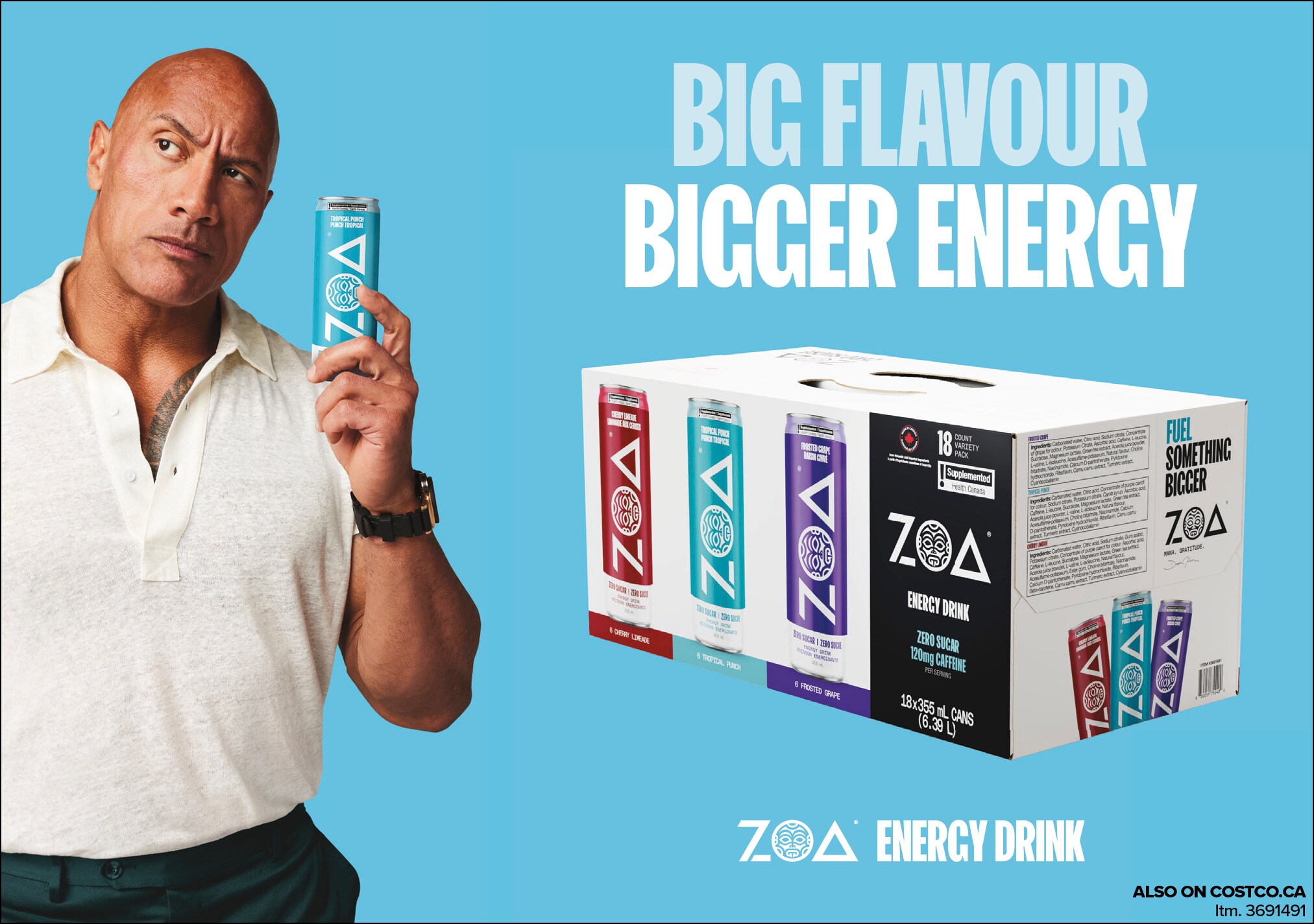 Ad: Man holding ZOA energy drink with display of various flavors, titled "BIG FLAVOUR BIGGER ENERGY"