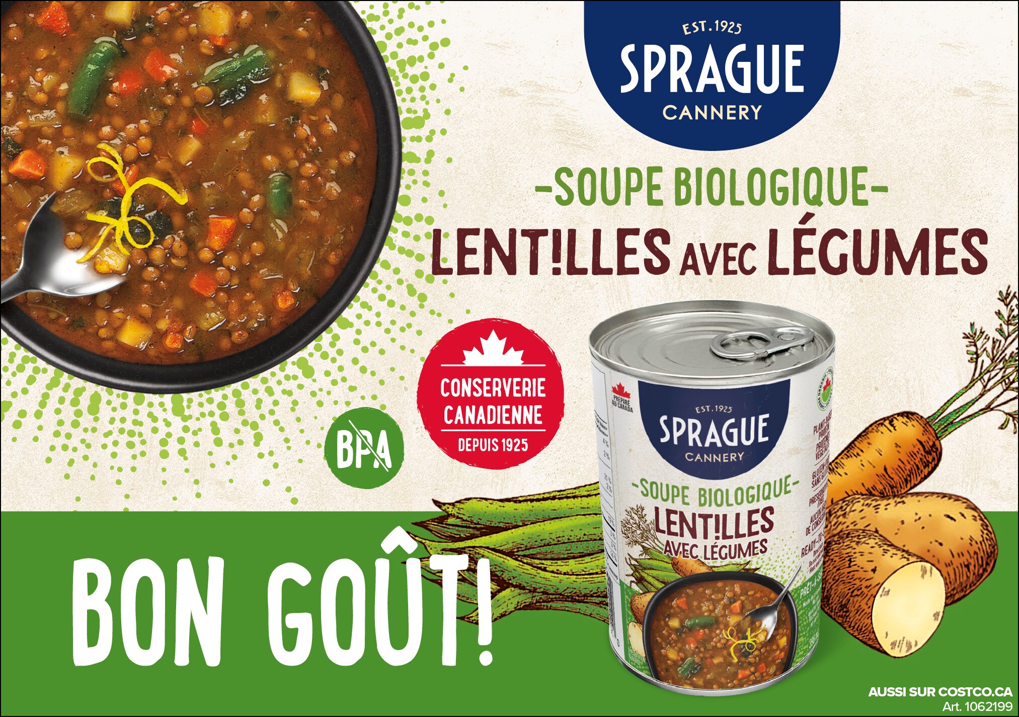 Publicité pour la soupe bio Sprague aux lentilles avec légumes, logo et texte "Bon Goût!"